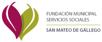 FUNDACIÓN SAN MATEO DE GÁLLEGO Fundación Municipal de Servicios Sociales